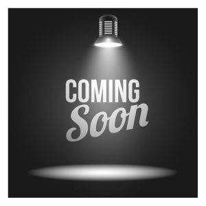 Coming Soon!